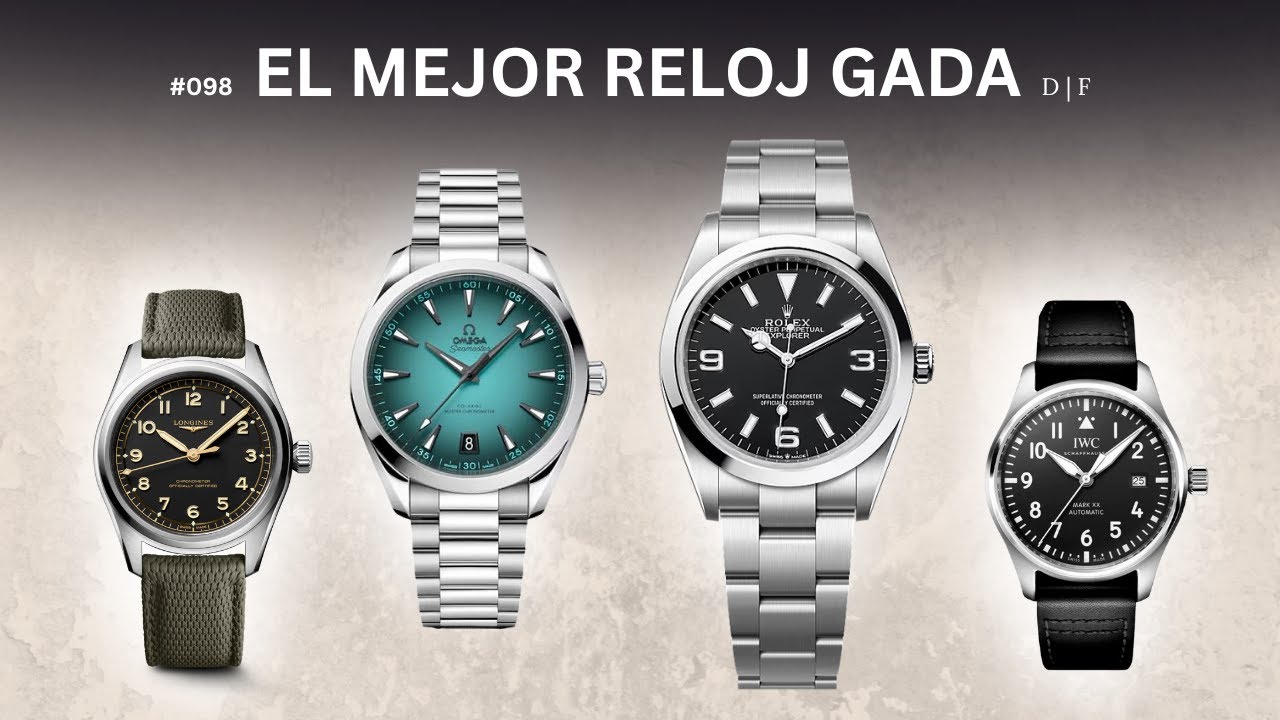 ¿Cuál es el mejor reloj para todas las ocasiones? | Doble Firma 98